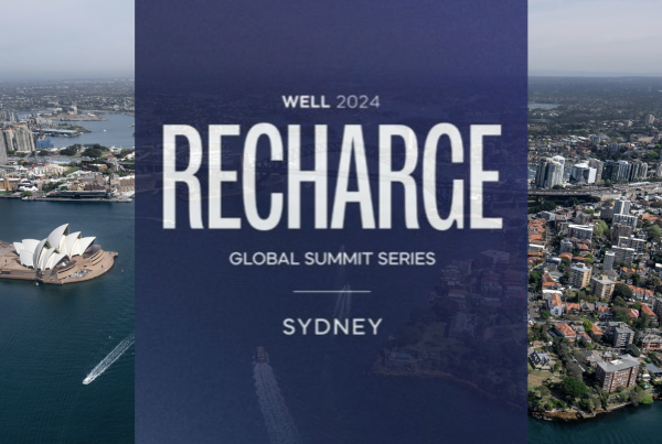 WELL Recharge Summit Energizes Sydney