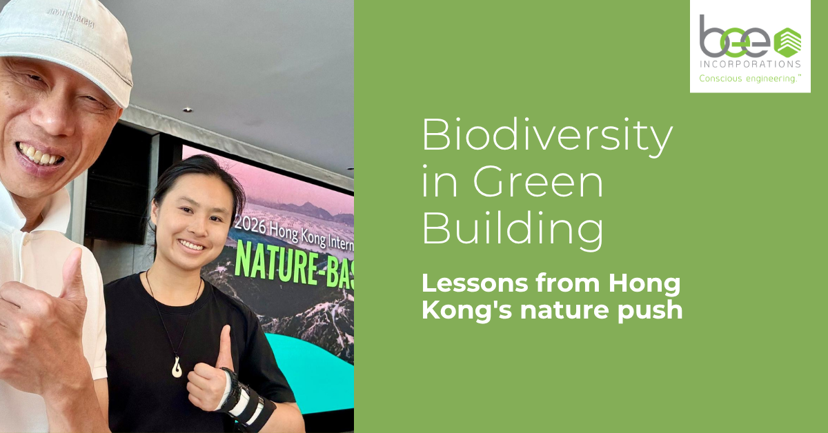 Biodiversity in Green Building · Hong Kong · BEE Incorporation Biodiversity in green building blog banner, Wong Kam Sing and Jade Wong at Hong Kong Nature-based Solutions Action Week 2026